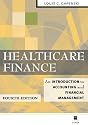 Healthcare Finance: An Introduction to Accounting and Financial Management