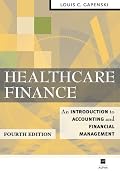 Healthcare Finance: An Introduction to Accounting and Financial Management