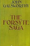 The Forsyte Saga (Books 1-3 of the Forsyte Chronicles)