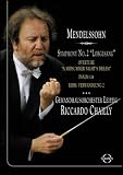 Chailly Conducts Mendelssohn / Anne Schwanewilms, Petra-Maria Schnitzer, Peter Seiffert