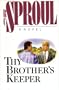 Thy Brother's Keeper