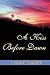 A-Kiss-Before-Dawn