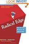 The Radical Edge: Stoke Your Business, Amp Your Life, and Change the World