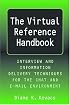 Virtual Reference Handbook: Interview and Information Delivery Techniques for the Chat and E-Mail Environments