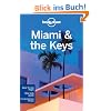 Miami and the Keys (Lonely Planet Miami & the Keys)