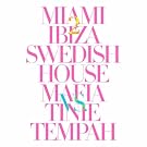 Miami 2 Ibiza [Explicit]