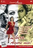 Libera Amore mio ( Italienische Fassung ) - Claudia Cardinale; Bruno Cirino; Adolfo Celi; Bekim Fehmiu; Luigi Diberti