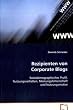 Rezipienten von Corporate Blogs: Soziodemographisches Profil, Nutzungsverhalten, Meinungsf�hrerschaft und Nutzungsmotive