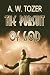 The Pursuit of God (Christian Classics)