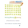 Working Memory and Learning: A Practical Guide for Teachers