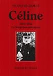 C�LINE T01 1894-1932 : LE TEMPS DES E...
