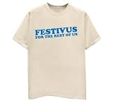  : Festivus T-Shirt