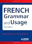 French Grammar and Usage (HRG)