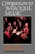 Companion to Baroque Music