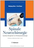 Produkt-Bild: Spinale Neurochirurgie: Operatives Management von Wirbels&auml;ulenerkrankungen