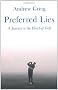 Preferred Lies: A Journey to the Heart of Golf