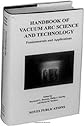 Handbook of Vacuum Arc Science and Technology: Fundamentals and Applications (Materials Science and Process Technology Series)