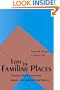 Lost in Familiar Places: Creating New Connections Between the Individual and Society