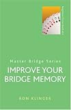 Improve Your Bridge Memory (Master Bridge)