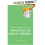 Improve Your Bridge Memory (Master Bridge Series)