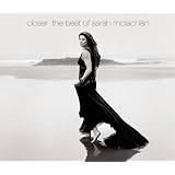 Closer: The Best of Sarah McLachlan