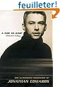 A Time to Jump: The Authorized Biography of Jonathan Edwards