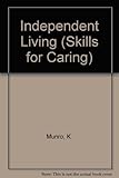 Independent living