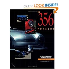 356 Porsche: A Restorer's Guide to Authenticity
