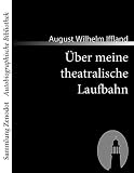 �ber meine theatralische Laufbahn