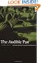 The Audible Past: Cultural Origins of Sound Reproduction
