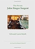 The private John Singer Sargent