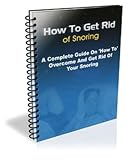 How to Get Rid of Snoring