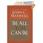 Be All You Can Be: A Challenge to Stretch Your God-Given Potential