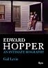 Edward Hopper: An Intimate Biography