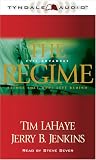 The Regime: Evil Advances (Before They Were Left Behind, Book 2)