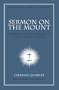 Sermon On The Mount: Restoring Christ's Message to the Modern Church (New American Commentary Studies in Bible & Theology)
