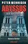 Abyssus: Der Abgrund. Mystery Thriller