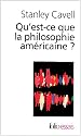 Qu'est-ce-que la philosophie am&eacute;ricaine ? : De Wittgenstein &agrave; Emerson