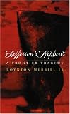 Jeffersons Nephews: A Frontier Tragedy