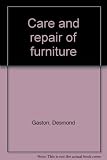 Care and repair of furniture