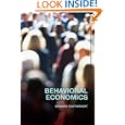 Behavioral Economics (Routledge Advanced Texts in Economics and Finance)'