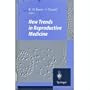 New Trends in Reproductive Medicine