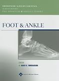 Foot and Ankle (Orthopaedic Surgery Essentials Series)