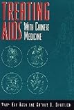 Treating AIDS With Chinese Medicine (Health)
