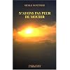 N'ayons pas peur de mourir