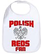 POLISH REDS FAN THE COUNTRY OF POLAND EUROPEAN ROOTS BASEBALL BABY BIB