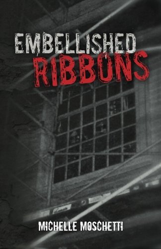 Embellished Ribbons (The Ribbons Series)