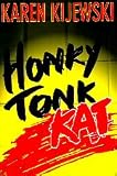 Honky Tonk Kat (Kat Colorado Mysteries)