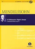 Produkt-Bild: Ein Sommernachtstraum: F&uuml;nf Orchesterst&uuml;cke. op. 61. Orchester. Studienpartitur + CD. (Eulenburg Audio+Score)