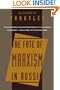 The Fate of Marxism in Russia